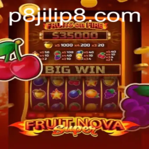Exploring FruitNovaSuper: A Fresh Gaming Experience with JILIP8